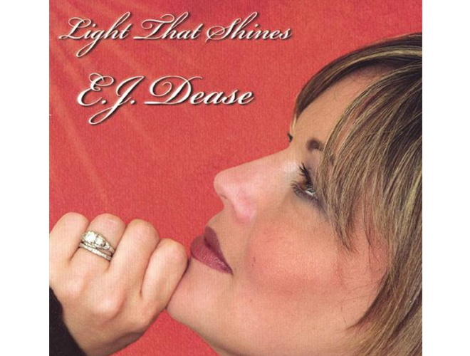 EJ Dease - Light That Shines